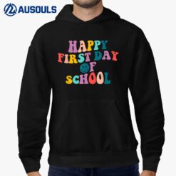 Happy First Day of School Teacher Kid Welcome Back To School Hoodie