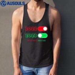 Happy New Year 2023 Goodbye 2022 Hello 2023 New Year New Me Tank Top