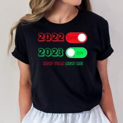 Happy New Year 2023 Goodbye 2022 Hello 2023 New Year New Me T-Shirt