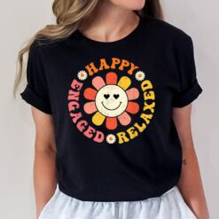Happy Relaxed Engaged Aba Bcba Behavioral Health Technician T-Shirt