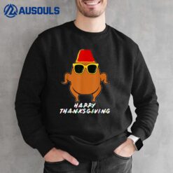 Happy Thanksgiving Turkey Funny Outfit Sweatshirt