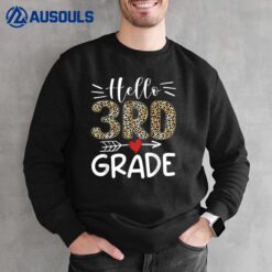 Hello Third Grade Leopard 1st Day Of School Team 3rd Grade Sweatshirt