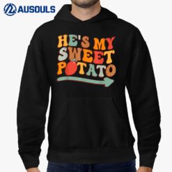 He's My Sweet Potato I YAM Thanksgiving Couple's Matching Hoodie