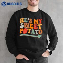 He's My Sweet Potato I YAM Thanksgiving Couple's Matching Sweatshirt