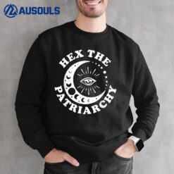 Hex The Patriarchy Feminist Sweatshirt