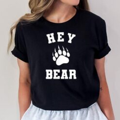 Hey Bear! Funny Hiking Outdoors Black Grizzly Bear Survival Ver 2 T-Shirt