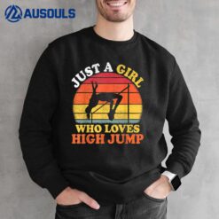 High Jump Player Vintage Just A Girl Who Loves High Jump Sweatshirt