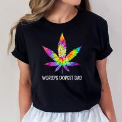 Hippie Tie Dye 420 Worlds Dopest Dad Funny Marijuana Leaf T-Shirt