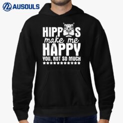 Hippos Make Me Happy - Hippopotamus Hippo Lover Zoo Animal Hoodie