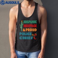 Hispanic Heritage & Proud Police Chief Tank Top