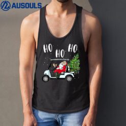 Ho Ho Ho Funny Santa On Golf Cart With Christmas Tree Tank Top