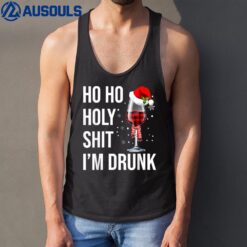 Ho Ho Holy Shit I'm Drunk Wine Santa Christmas Tank Top