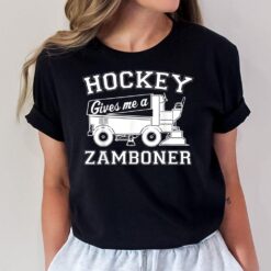Hockey Gives Me A Zamboner Shirt Funny Hockey Fan Men T-Shirt