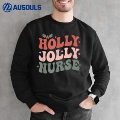 Holly Xmas Jolly Nurse Christmas Tee For Mens Womens Sweatshirt