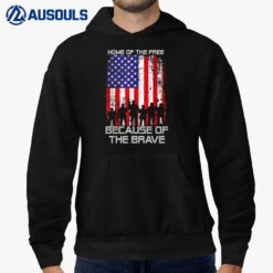 Home Of The Free Because Of The Brave Patriotic Veterans Hoodie