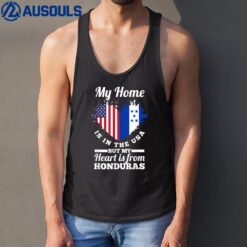 Honduran My Home Is In The USA But My Heart Is From Honduras Tank Top