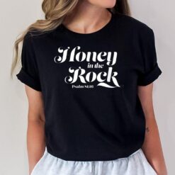 Honey In the Rock T-Shirt