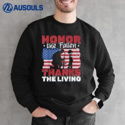 Honor The Fallen Thanks The Living Veterans Day Ver 1 Sweatshirt