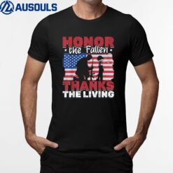 Honor The Fallen Thanks The Living Veterans Day Ver 1 T-Shirt
