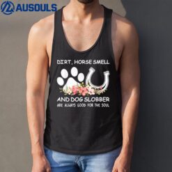 Horse Smell And Dog Slobber Shirt Animal Lovers Women Men Tank Top