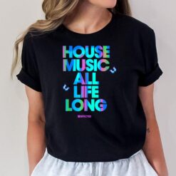 House Music All Life Long Stylish DJ Music Lover T-Shirt