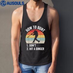 How To Bunt Don't Hit A Dinger Funny Baseball Player Tank Top