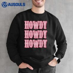 Howdy Rodeo Women's Western Country Nashville Cowboy Cowgirl Sweatshirt