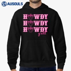 Howdy Y'all Rodeo Western Country Southern Cowgirl & Cowbo Hoodie