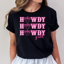 Howdy Y'all Rodeo Western Country Southern Cowgirl & Cowbo T-Shirt