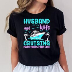 Husband Wife Cruising Partners for Life T-Shirt