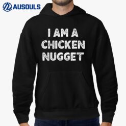 I Am A Chicken Nugget Halloween I'm Simple Costume Easy Hoodie
