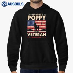 I Am A Dad Poppy Veteran Nothing Scares Me Papa Father's Day Hoodie