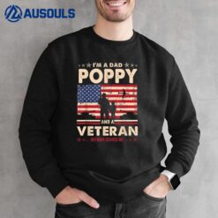 I Am A Dad Poppy Veteran Nothing Scares Me Papa Father's Day Sweatshirt