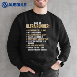 I Am An Ultra Runner - Finisher Long Distance Trail Running Sweatshirt