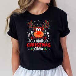 ICU Nurse Christmas Crew Cute Reindeer Xmas Love Nurse Life T-Shirt