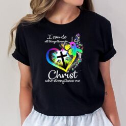 I Can Do All Things Through Christ Butterfly T-Shirt