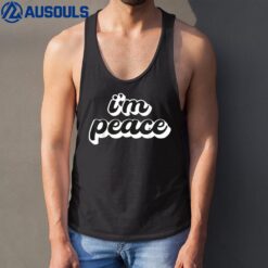 I Come In Peace - I'm Peace Apparels Funny Couple's Matching  Ver 2 Tank Top