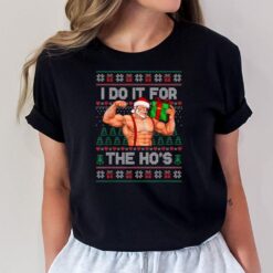 I Do It For The Ho Funny Bodybuilding Gym Santa Christmas T-Shirt