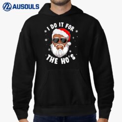 I Do It For The Hos Christmas African American Santa Black Hoodie