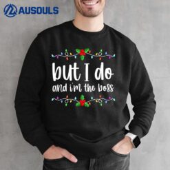 I Don't Do Xmas Outfits But I Do-Funny Matching Couple Xmas Sweatshirt