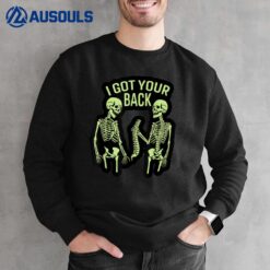 I Got Your Back Halloween Skeleton Skull Sarcastic Men Women Sweatshirt