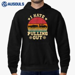 I Hate Pulling Out  Sarcastic Boating Fishing Watersport Hoodie