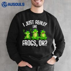 I Just Really Like Frogs Kids Girls Boys Frog Sweatshirt