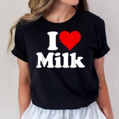 I Love Heart Milk T-Shirt