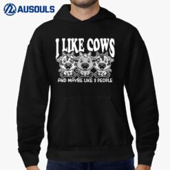 I Like Cows And Maybe Like 3 People Cow Lover For Men Women Hoodie