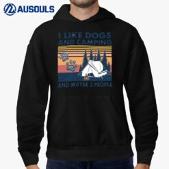 I Like Dog And Camping And May Be 3 People Hoodie
