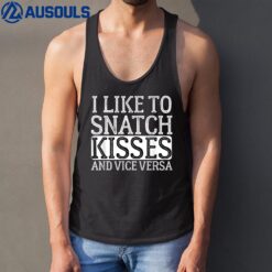 I Like To Snatch Kisses and Vice Versa Vintage Cute Couple Tank Top