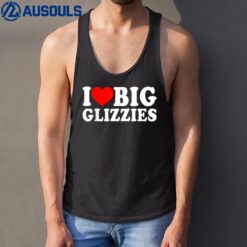 I Love Big Glizzies I Heart Hot Dog Lover Glizzy Gobbler Tank Top