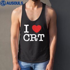 I Love CRT- I Heart CRT Tom Tank Top