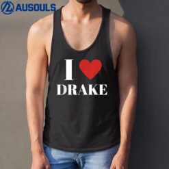 I Love DRAKE Heart Family Lover Tank Top